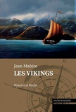 Jean Mabire - Les Vikings.