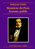 Paul-Jean Toulet - Monsieur du Paur, homme public.