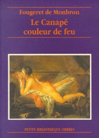  Fougeret de Montbron - Le canapé couleur de feu - Histoire galante.