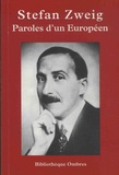 Stefan Zweig - Paroles d'un Européen.