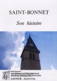  Lacour Editeur - Saint-Bonnet - Son histoire.