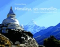 Christiane Daussy - Himalaya, ses merveilles - Bhoutan, Cachemire, Ladakh, Népal.