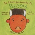 José Parrondo et Jean-Luc Cornette - Le Bison Qui Inventa Le Bisou.
