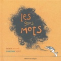 Didier Mounié et Christian Voltz - Les gros mots.