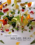 Michel Bras et Colette Gouvion - Michel Bras Essential Cuisine - Laguiole, Aubrac, France, édition en langue anglaise.