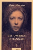 Alain Monnier - Les ombres d'Hannah.