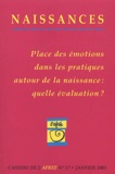  Collectif - Naissances N° 17 Janvier 2003 : Place Des Emotions Dans Les Pratiques Autour De La Naissance : Quelle Evaluation ?.