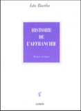 Léo Barthe - De la vie d'une chienne Tome 3 : Histoire de l'affranchie.