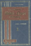 Jabbour Abdel-Nour - Dictionnaire Abdel-Nour al-Mufassal arabe-français et français-arabe - 2 volumes.