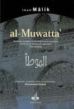  Mâlik - Al-Muwatta : synthèse pratique de l'enseignement islamique.