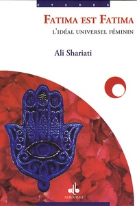 Ali Shariati - Fatima est Fatima.