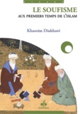 Khassim Diakhite - Le soufisme aux premiers temps de l'Islam.