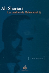Ali Shariati - Les qualités de Muhammad.