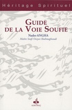 Nader Angha - Guide de la Voie Soufie. 1 CD audio