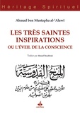 Ahmed ben Mustapha Al Alawi - Les très saintes inspirations.