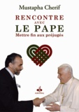 Mustapha Cherif - Rencontre avec le Pape - Mettre fin aux préjugés.