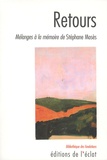 Patricia Farazzi et Michel Valensi - Retours - Mélanges à la mémoire de Stéphane Mosès.