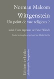 Norman Malcolm - Wittgenstein - Un point de vue religieux ?.
