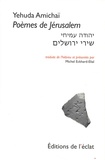 Yehuda Amichaï - Poèmes de Jérusalem.
