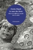 Charles Mopsik - Le sexe des âmes - Aléas de la différence sexuelle dans la cabale.