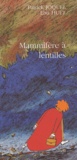 Patrick Joquel - Mammifere A Lentilles.