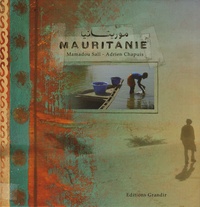 Adrien Chapuis et Mamadou Sall - Mauritanie.