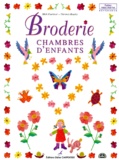 Florence Baudry et Mick Fouriscot - Broderie - Chambres d'enfants.