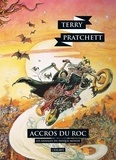 Terry Pratchett - Les annales du Disque-Monde Tome 16 : Accros du roc.