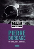 Pierre Bordage - La fraternité du Panca Intégrale : .
