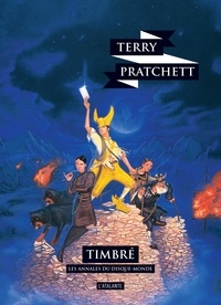 Terry Pratchett - Les annales du Disque-Monde  : Timbré.