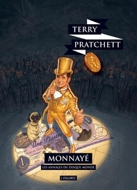 Terry Pratchett - Les annales du Disque-Monde  : Monnayé.