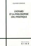 Olivier Dekens - Lyotard et la philosophie (du) politique.
