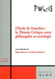Miguel Abensour et Géraldine Muhlmann - Tumultes N° 17-18, Mai 2002 : L'Ecole de Francfort : la Théorie Critique entre philosophie et sociologie.