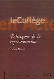 Louis Marin - Politiques de la représentation.