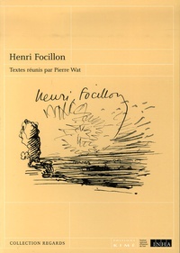 Pierre Wat - Henri Focillon.