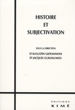 Augustin Giovannoni et Jacques Guilhaumou - Histoire et subjectivation.