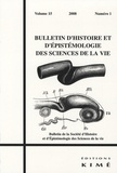 Stéphane Schmitt - Bulletin d'histoire et d'épistémologie des sciences de la vie Volume 15, N° 1/2008 : .