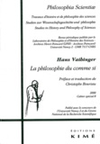 Hans Vaihinger - Philosophia Scientiae Cahier spécial 8/200 : La philosophie du comme si.