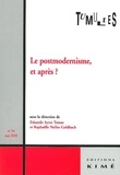Eduardo Ayres Tomaz et Raphaëlle Nollez-Goldbach - Tumultes N° 34, Mai 2010 : Le postmodernisme, et après ?.