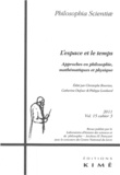 Christophe Bouriau et Olivier Bruneau - Philosophia Scientiae Volume 15 N° 3/2011 : L'espace et le temps - Approches en philosophie, mathématiques et physique.