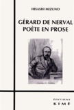 Hisashi Mizuno - Gérard de Nerval, poête en prose.