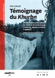 Sila Cehreli - Témoignage du Khurbn - La résistance juive dans les centres de mise à mort - Chelmno, Belzec, Sobibor, Treblinka.