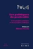 Etienne Tassin - Tumultes N° 42, Mai 2014 : Les politiques du praticable - Scénographies publiques et chorégraphies politiques.