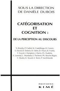  Dubois Danielle - Catégorisation et cognition - De la perception au discours.