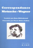 Friedrich Nietzsche et Richard Wagner - Correspondance NIetzsche - Wagner.