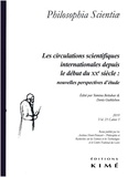 Yamina Bettahar et Denis Guthleben - Philosophia Scientiae Volume 23 N° 3/2019 : Les circulations scientifiques depuis le début du XXe siècle : nouvelles perspectives d’étude.