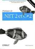 Patrick Smacchia - Pratique de .NET 2.0 et de C# 2.0.