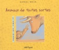 Daniel Maja - Animaux De Toutes Sortes.