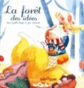 Anne-Gaëlle Balpe et Jess Pauwels - La forêt des idées.