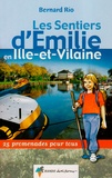 Bernard Rio - Les sentiers d'Emilie en Ile-et-Vilaine.